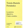Justicia Deportiva. Cuatro Estudios "(Duo Papel + Ebook)"
