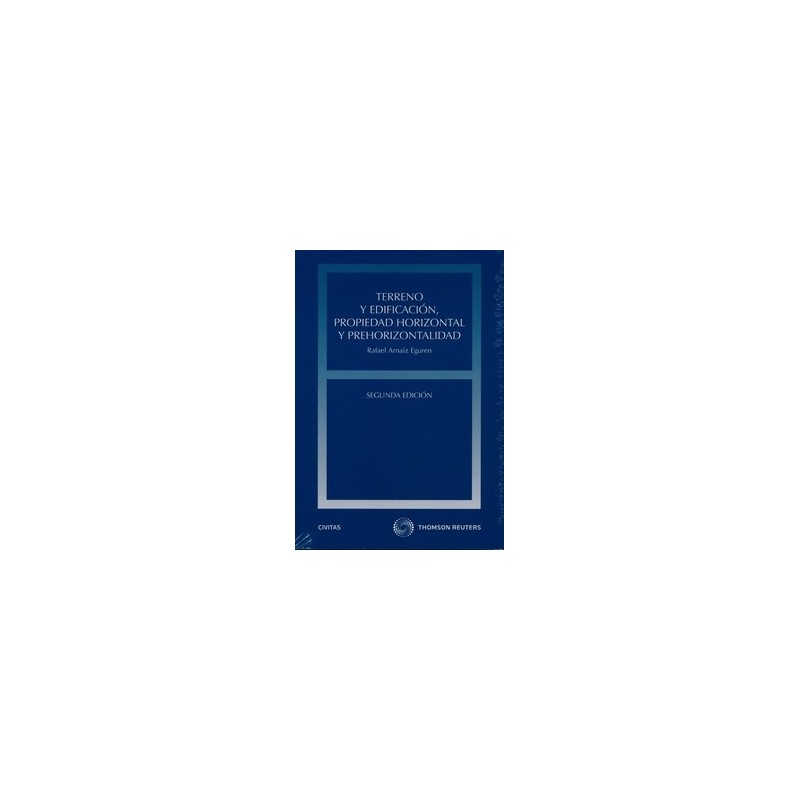 Terreno y Edificación, Propiedad Horizontal y Prehorizontalidad "(Duo Papel + Ebook)"