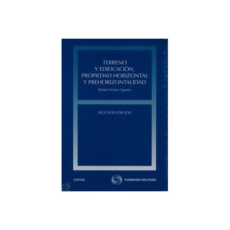 Terreno y Edificación, Propiedad Horizontal y Prehorizontalidad "(Duo Papel + Ebook)"