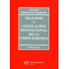 Tratados y Legislación Institucional de la Unión Europea 2015 "Papel + Ebook  Actualizable"