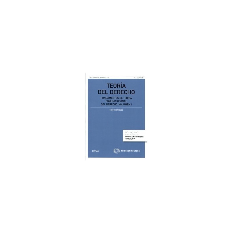 Teoría del Derecho Fundamentos de Teoría Comunicacional del Derecho Tomo 1 "(Duo Papel + Ebook)"