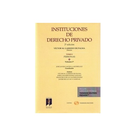 Instituciones de Derecho Privado. Tomo 1 Vol.3 "Personas"