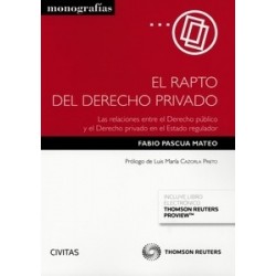 El Rapto del Derecho Privado "(Duo Papel + Ebook)"