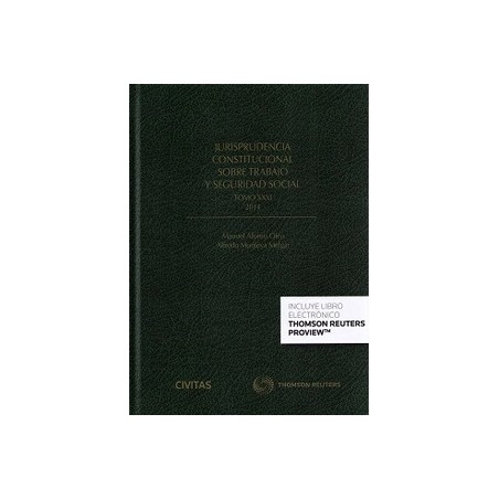 Jurisprudencia Constitucional sobre Trabajo y Seguridad Social Tomo 31 "(Duo Papel + Ebook)"