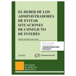 El Deber de los Administradores de Evitar Situaciones de Conflicto de Interés (Papel + E-Book)