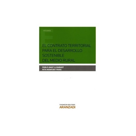 El Contrato Territorial para el Desarrollo Sostenible del Medio Rural "(Duo Papel + Ebook )"