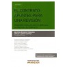 El Contrato: Apuntes para una Revisión "Principios y Reglas ante el Mercado, la Política y el Conflicto"
