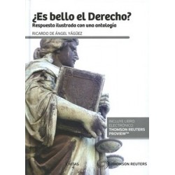 ¿Es Bello el Derecho? Respuesta Ilustrada con una Antología