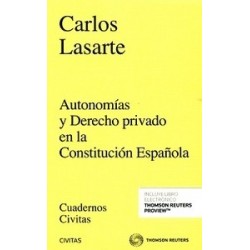 Autonomías y Derecho Privado en la Constitución Española "(Dúo Papel + Ebook )"