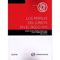 Los Perfiles del Jurista en el Siglo XXI "(Dúo Papel + Ebook )"