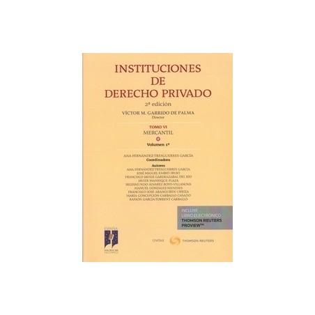 Instituciones de Derecho Privado. Tomo 6. Mercantil. Vol. 1º (Papel + Ebook) "Derecho de Sociedades. Parte General"
