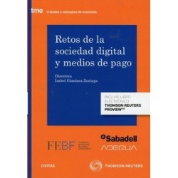 Retos de la Sociedad Digital y Medios de Pago (Papel + Ebook)