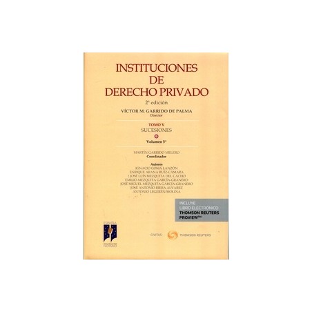 Instituciones de Derecho privado. Sucesiones. Tomo 5 Vol.5 "Papel + Ebook"