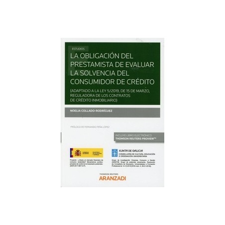 Obligacion del Prestamista de Evaluar la Solvencia del Consumidor de Crédito "Adaptado a la Ley 5/2019, de 15 de Marzo, Regulag