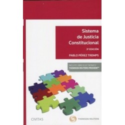 Sistema de Justicia Constitucional (Papel + Ebook)