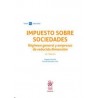 Impuesto sobre sociedades "Régimen general y empresas de reducida dimensión (Papel + Ebook)"