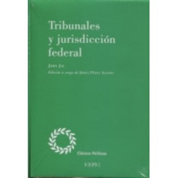 Tribunales y jurisdicción federal