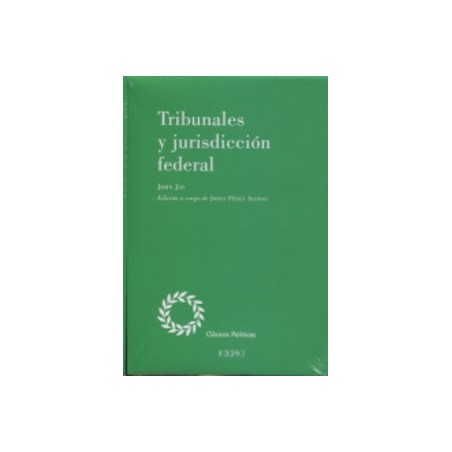 Tribunales y jurisdicción federal