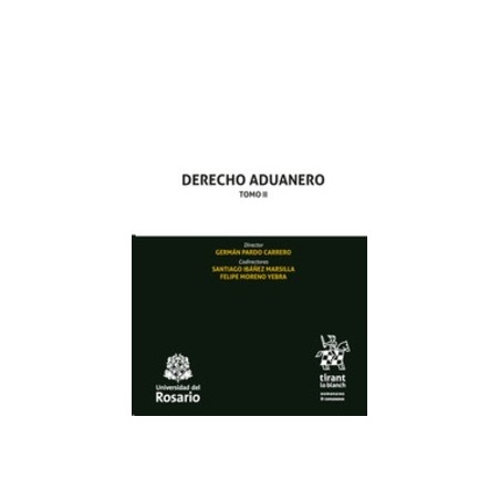 Derecho Aduanero Tomo II (Papel + Ebook)