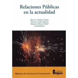 Relaciones Públicas en la Actualidad