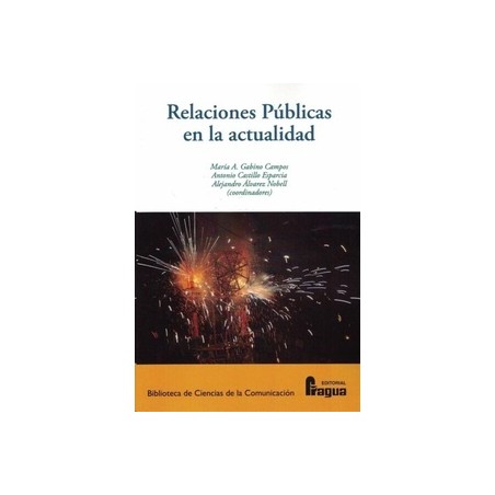 Relaciones Públicas en la Actualidad