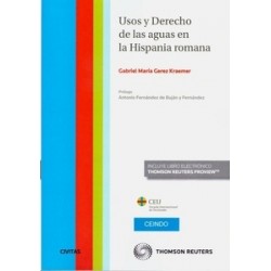 Usos y Derecho de las Aguas en la Hispania Romana (Papel...