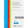 Usos y Derecho de las Aguas en la Hispania Romana (Papel + Ebook)