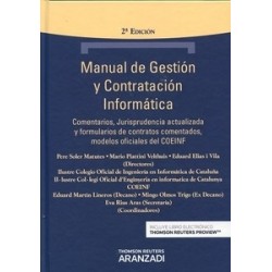 Manual de Gestión y Contratación Informática (Dúo Papel + Ebook ) "Comentarios, Jurisprudencia...