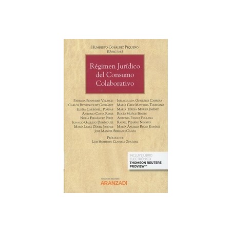 Régimen Jurídico del Consumo Colaborativo (Papel + Ebook)