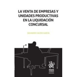 La Venta de Empresas y Unidades Productivas en la Liquidación Concursal "(Dúo Papel + Ebook )"