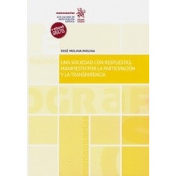 Una Sociedad con Respuestas. Manifiesto por la Participación y la Transparencia (Papel + Ebook)