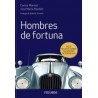 Hombres de fortuna "Doce relatos sobre hacedores de empresas"