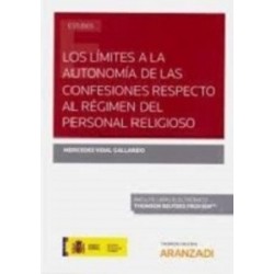 Los límites a la autonomía de las confesiones respecto al régimen del personal religioso (Papel + Ebook)