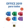Office 2019 para Todos. Fácil y Práctico