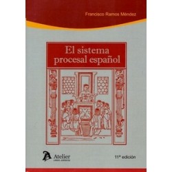 El Sistema Procesal Español
