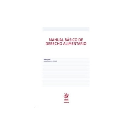 Manual Básico de Derecho Alimentario (Papel + Ebook)