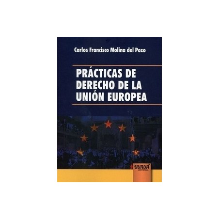 Prácticas de Derecho de la Unión Europea