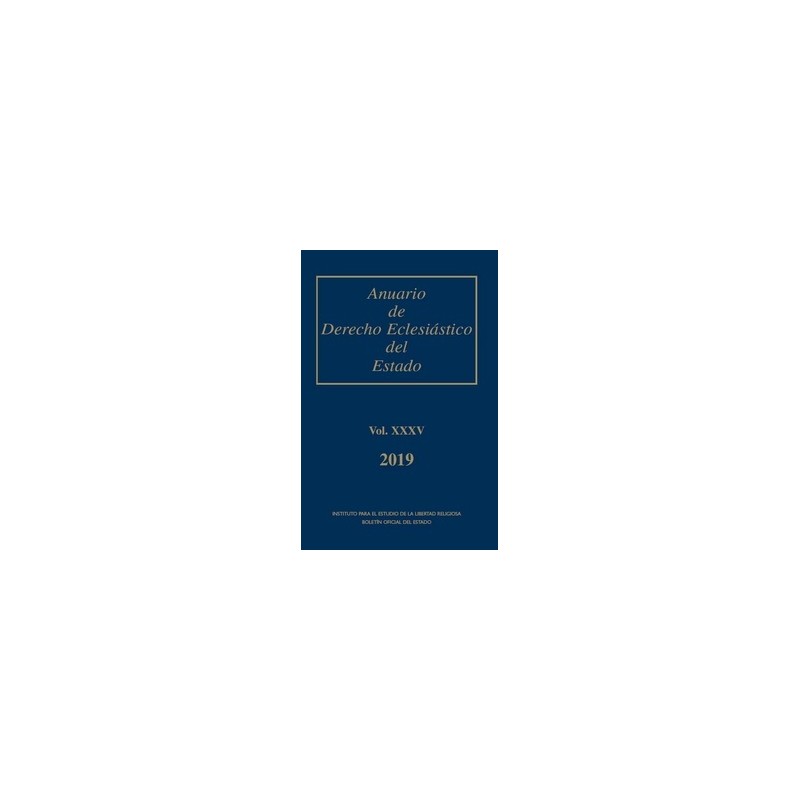 Anuario de Derecho Eclesiástico del Estado "Vol. XXxv 2019"