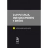 Competencia, Enriquecimiento y Daños (Papel + Ebook)
