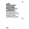 Las Fintech B2c Análisis Práctico y Jurídico