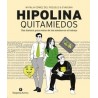 Hipolina Quitamiedos "Una Historia para Reírse de los Miedos en el Trabajo"