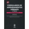 Formularios de Arrendamientos Urbanos (Papel + Ebook) "Adaptados al R.D. Ley 7/19, de 1 de Marzo (Papel + Ebook)"