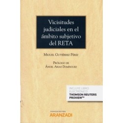 Vicisitudes Judiciales en el Ámbito Subjetivo del Reta (Papel + Ebook)