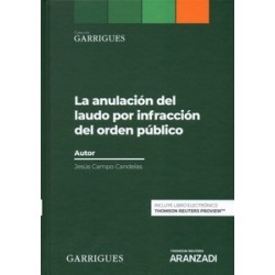 La Anulación del Laudo por Infracción del Orden Público (Papel + Ebook)