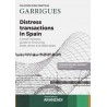 Distress Transactions In Spain "A Brief Investors Guide To Financing, Asset, Share And Debt Deals"