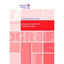 Revueltas, Multitudes y Derecho Penal (Papel + Ebook)