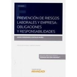 Prevención de Riesgos Laborales y Empresa: Obligaciones y Responsabilidades (Papel + Ebook)