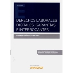 Derechos Laborales Digitales: Garantías e Interrogantes (Papel + Ebook)