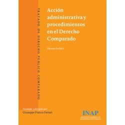 Acción Administrativa y Procedimientos en el Derecho Comparado