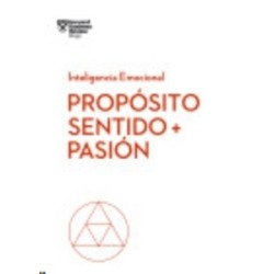 Propósito, Sentido Y Pasión